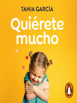 cover image of Quiérete mucho